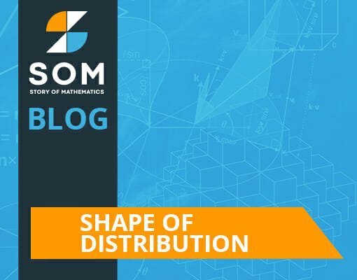 Shape of distribution
