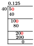 5/40 Long Division Method 5/40 Long Division Method