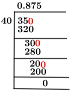 35/40 Long Division Method 35/40 Long Division Method