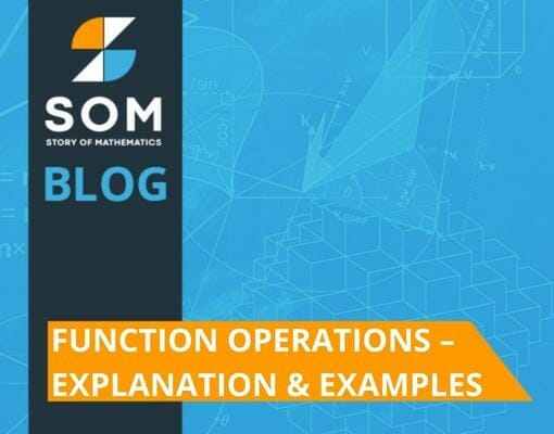 Function Operations – Explanation Examples