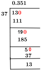 13/37 Long Division Method 13/37 Long Division Method