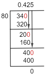 34/80 Long Division Method 34/80 Long Division Method