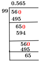 56/99 Long Division Method 56/99 Long Division Method