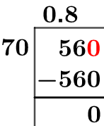 56/70 Long Division Method 56/70 Long Division Method