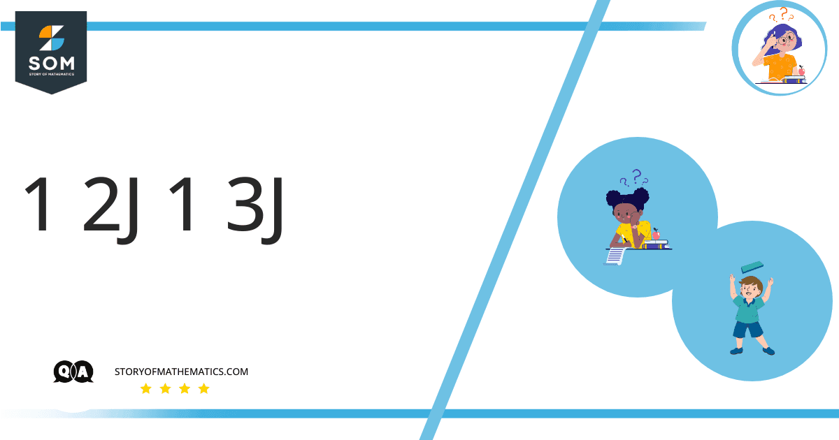 1 2J 1 3J