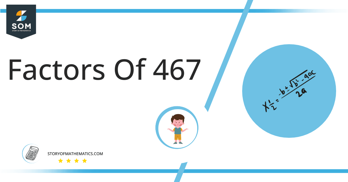 Factors Of 467