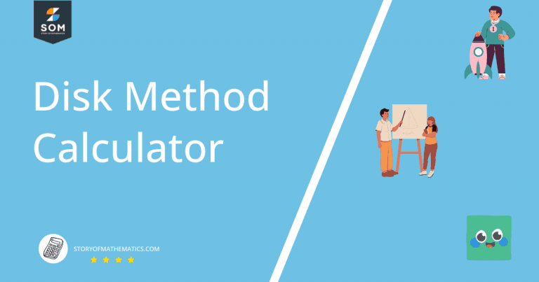 Disk Method Guide Disk Method Calculator + Online Solver With Free Steps