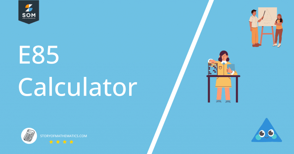 E85 Calculator + Online Solver With Free Steps