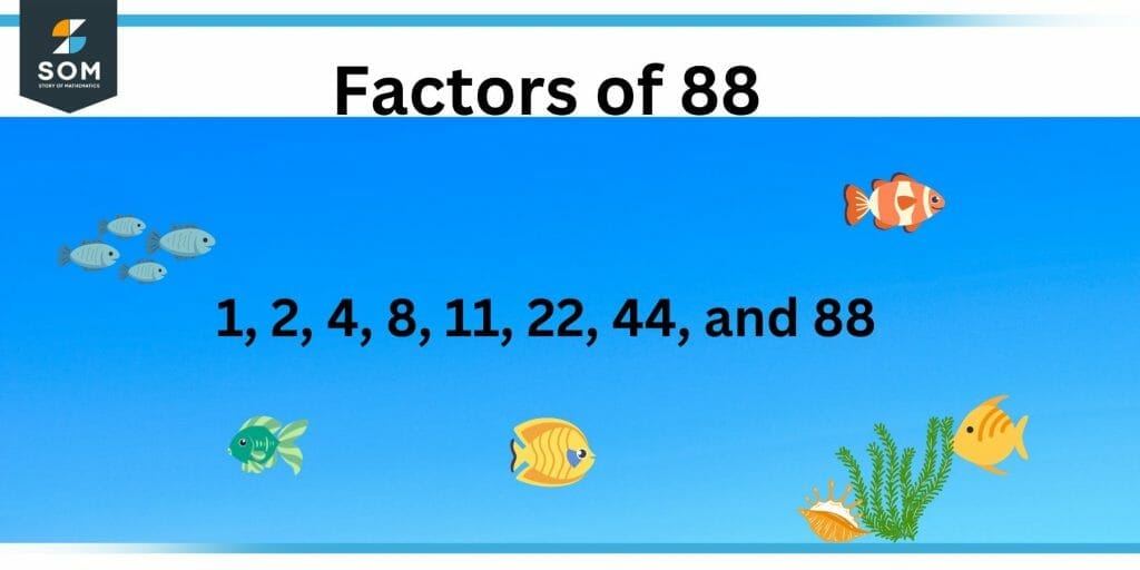 Factors Of 88 Prime Factorization Methods Tree And Examples factors-of-88-prime-factorization-methods-tree-and-examples