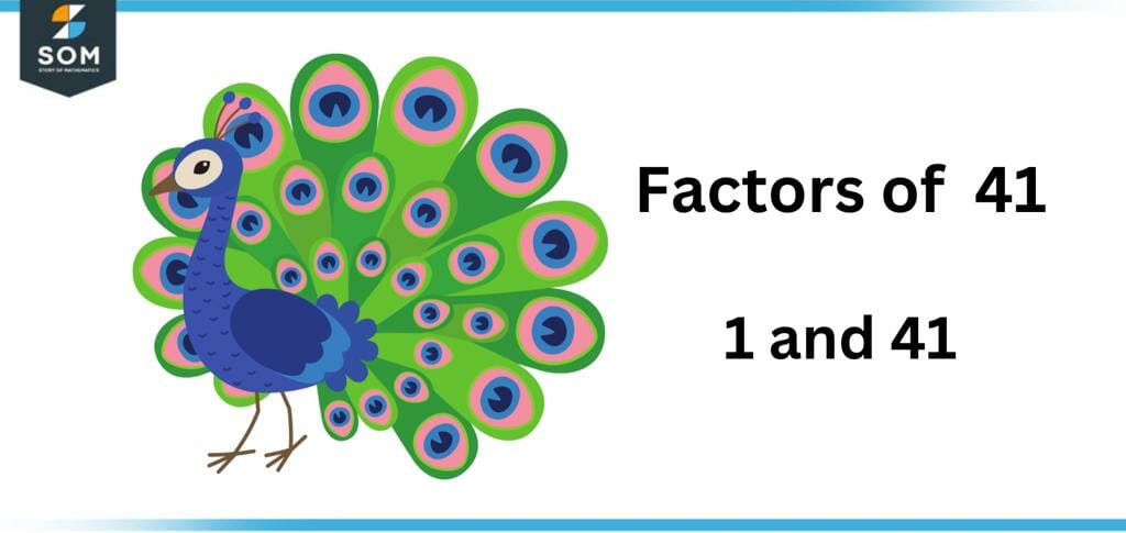 Factors of forty one