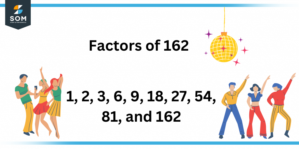 factors of one sixty two