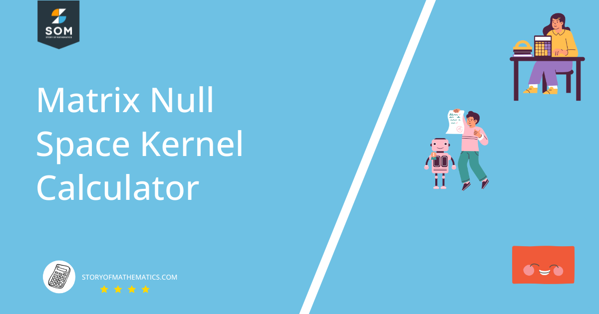 matrix null space kernel calculator