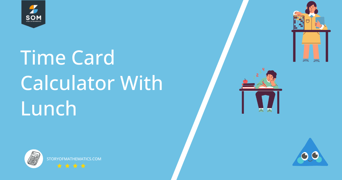 time card calculator with lunch