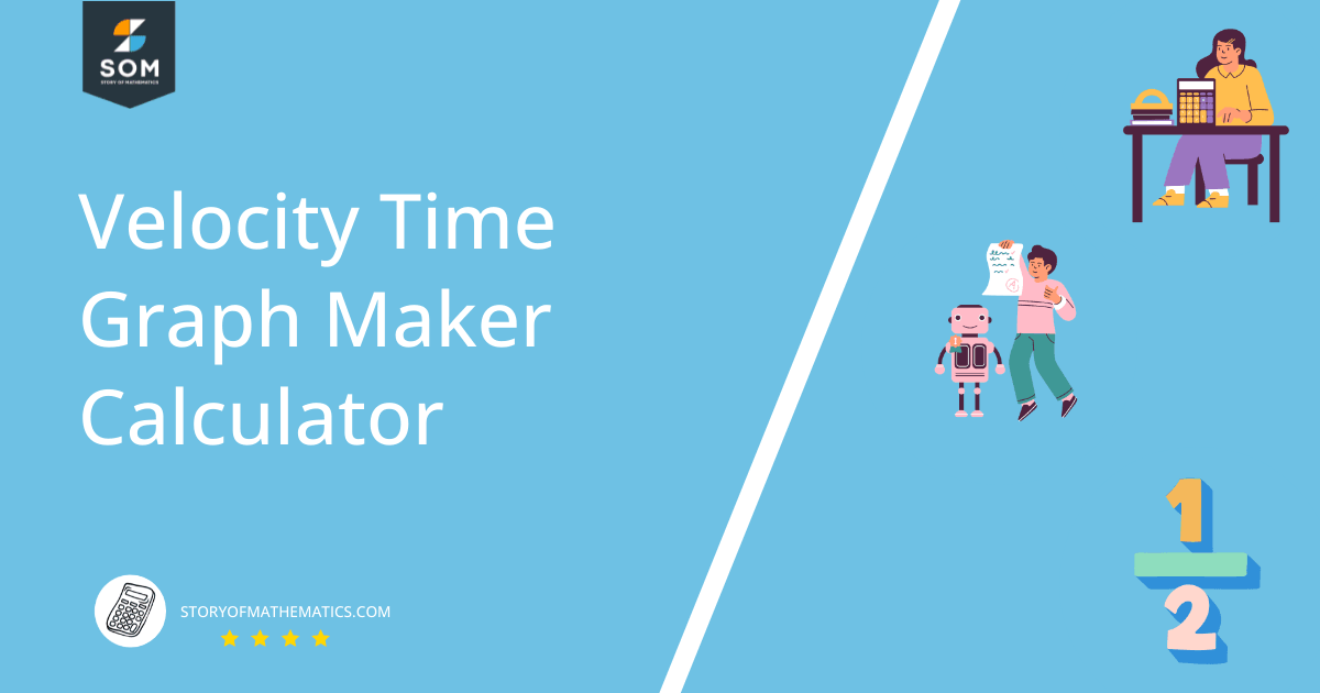 velocity time graph maker calculator