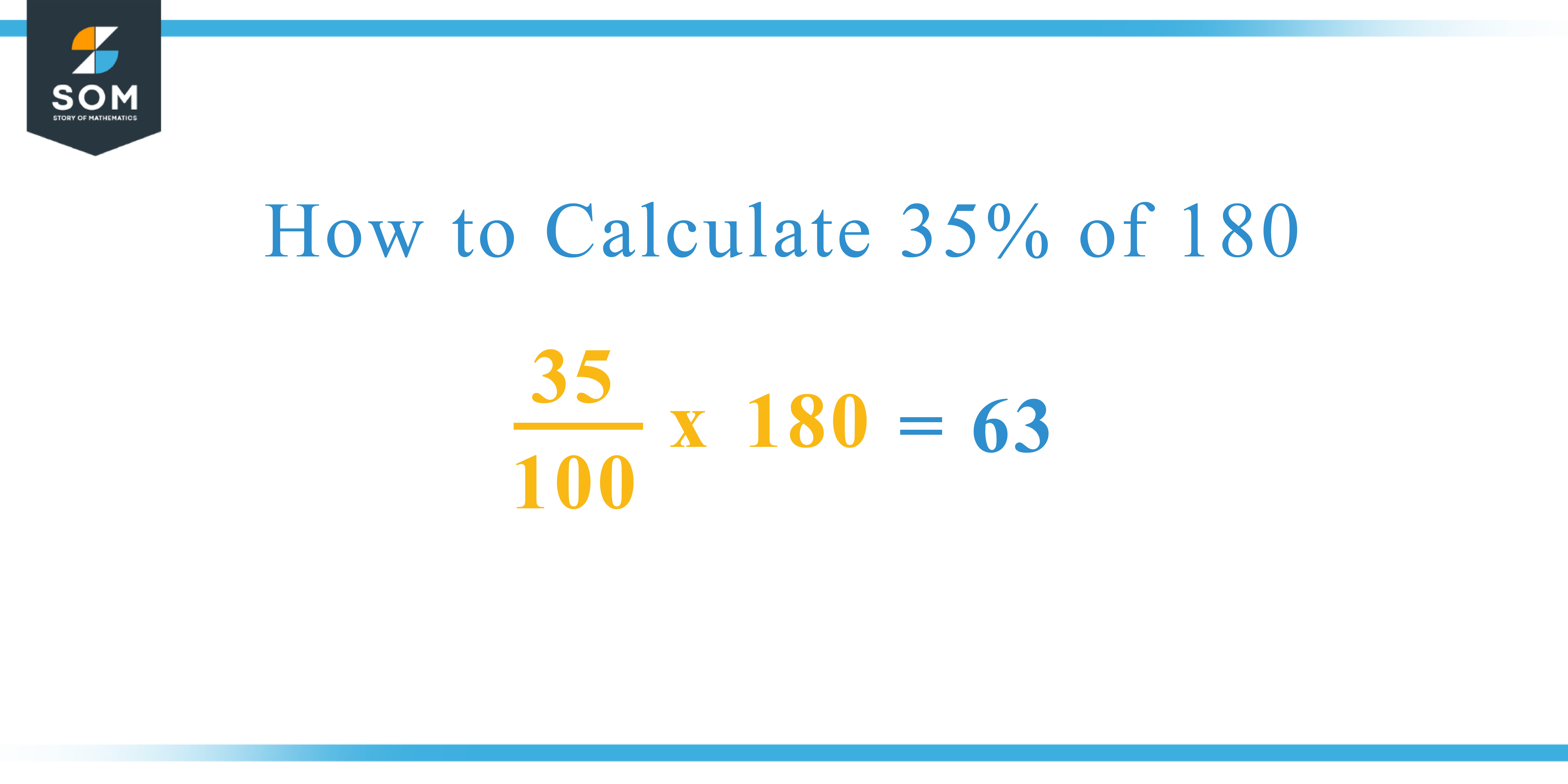 Calculation 35 percent of 180