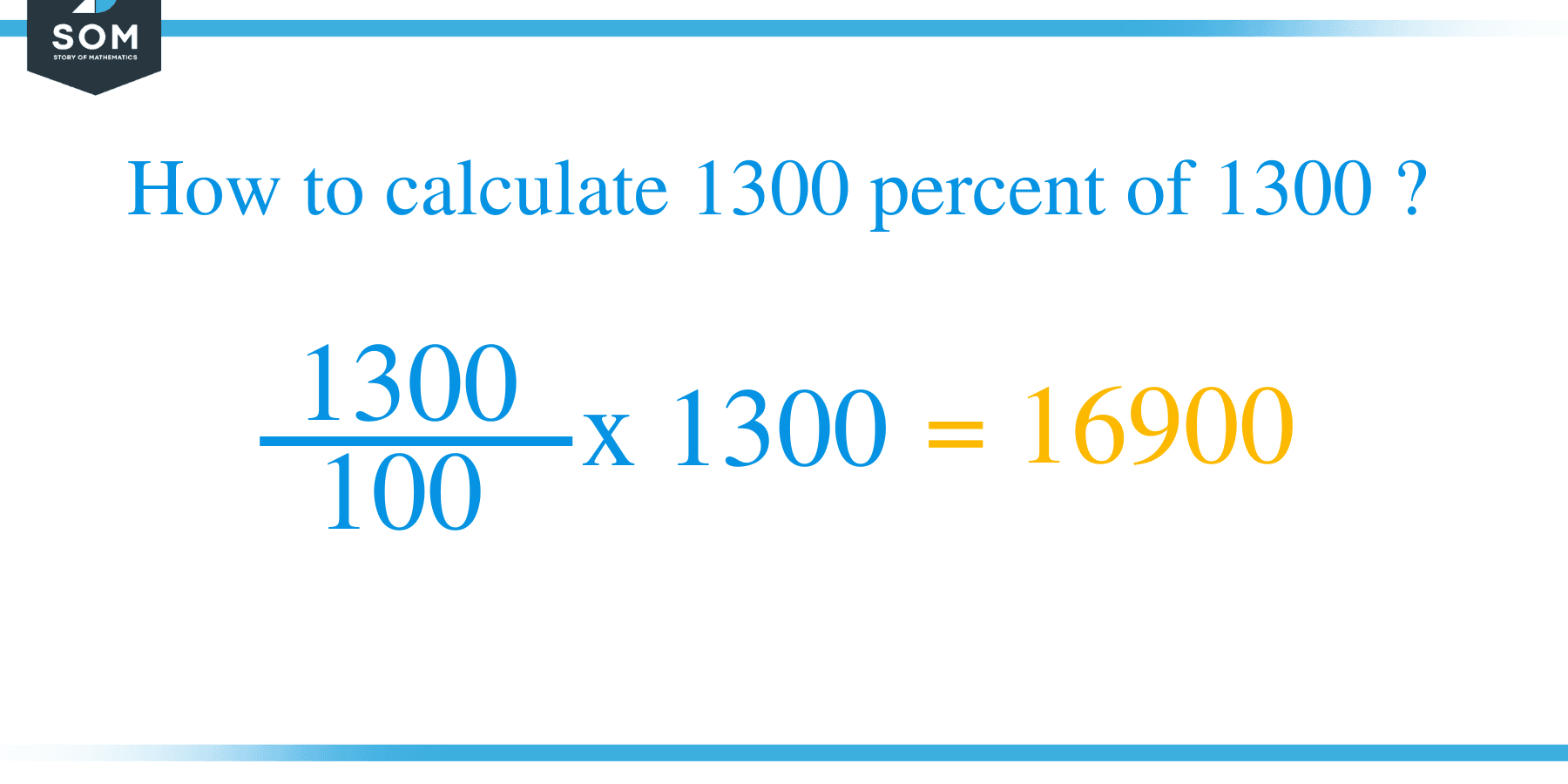 Percent formula 1300 percent of 1300