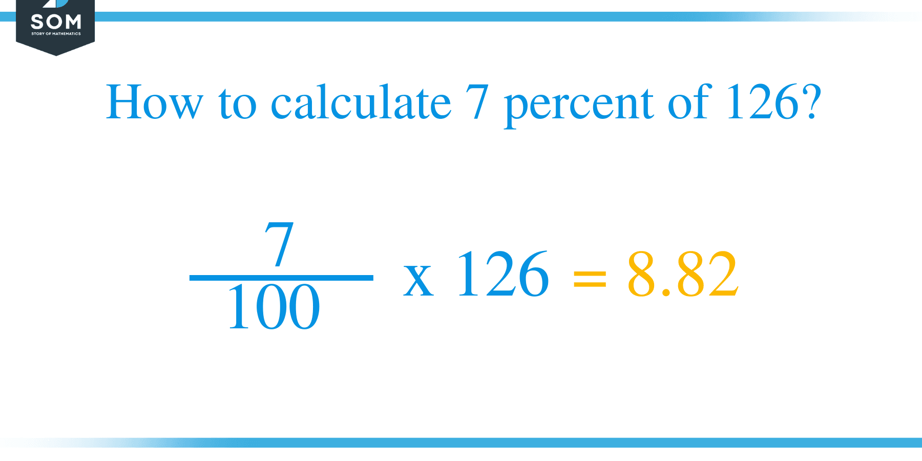 Percent formula 7 percent of 126