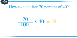 What Is 70 Percent of 40 + Solution with Free Steps