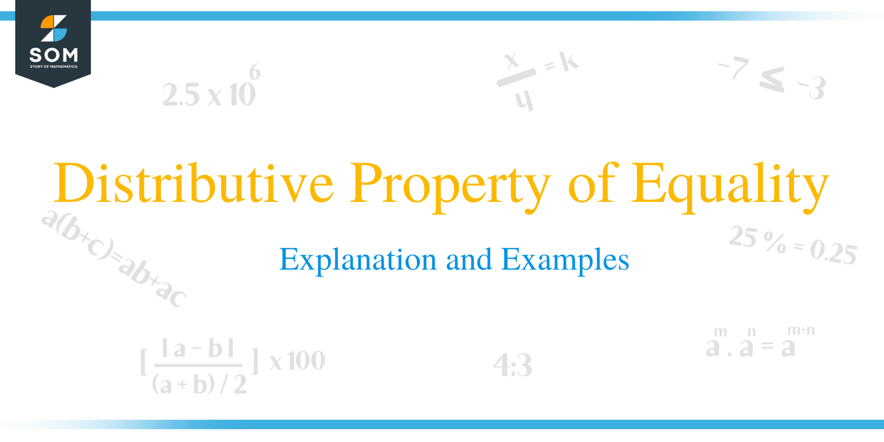 The Distributive Property of Equality