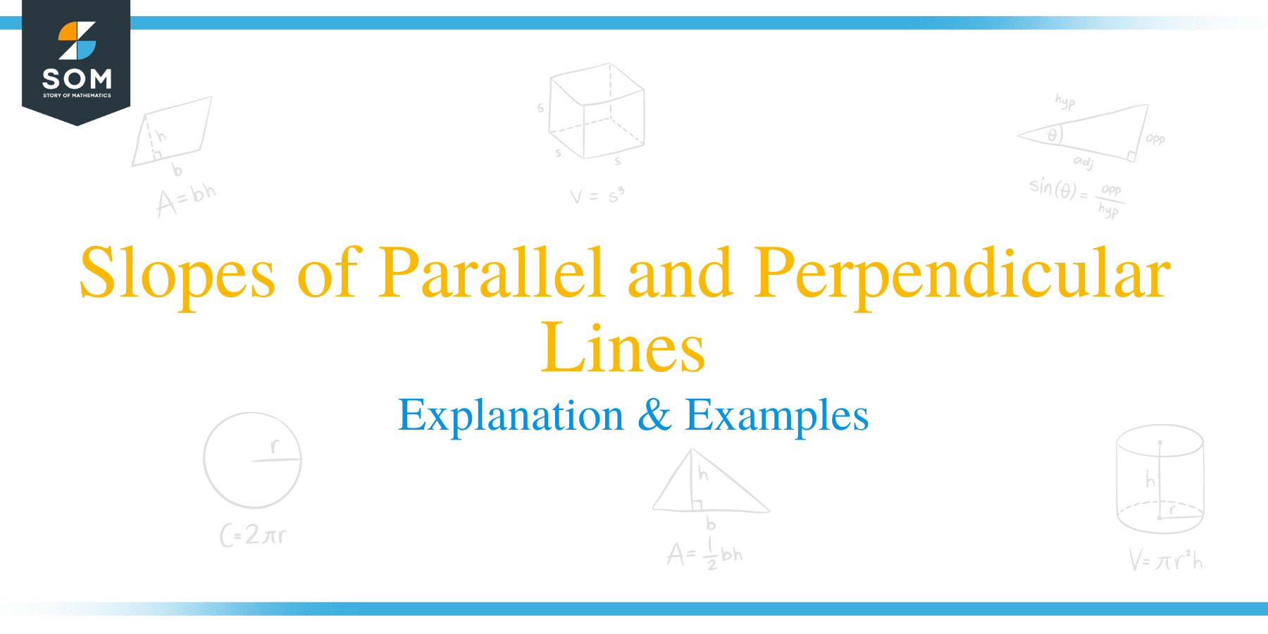 Slopes of Parallel and Perpendicular Lines