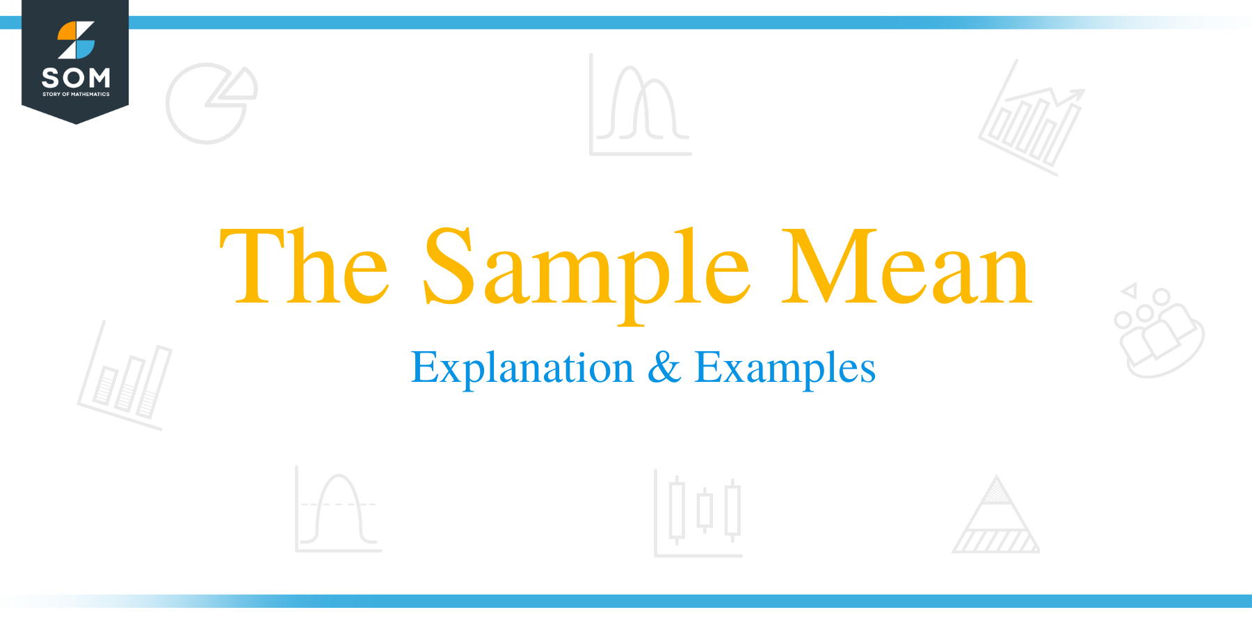 The Sample Mean