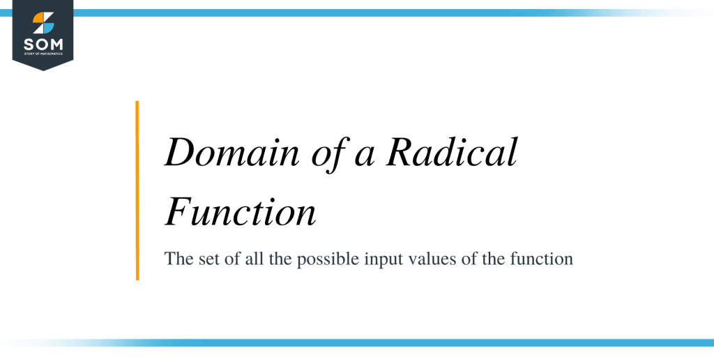 Domain and Range of Radical Functions: Explanation and Examples - The ... image.