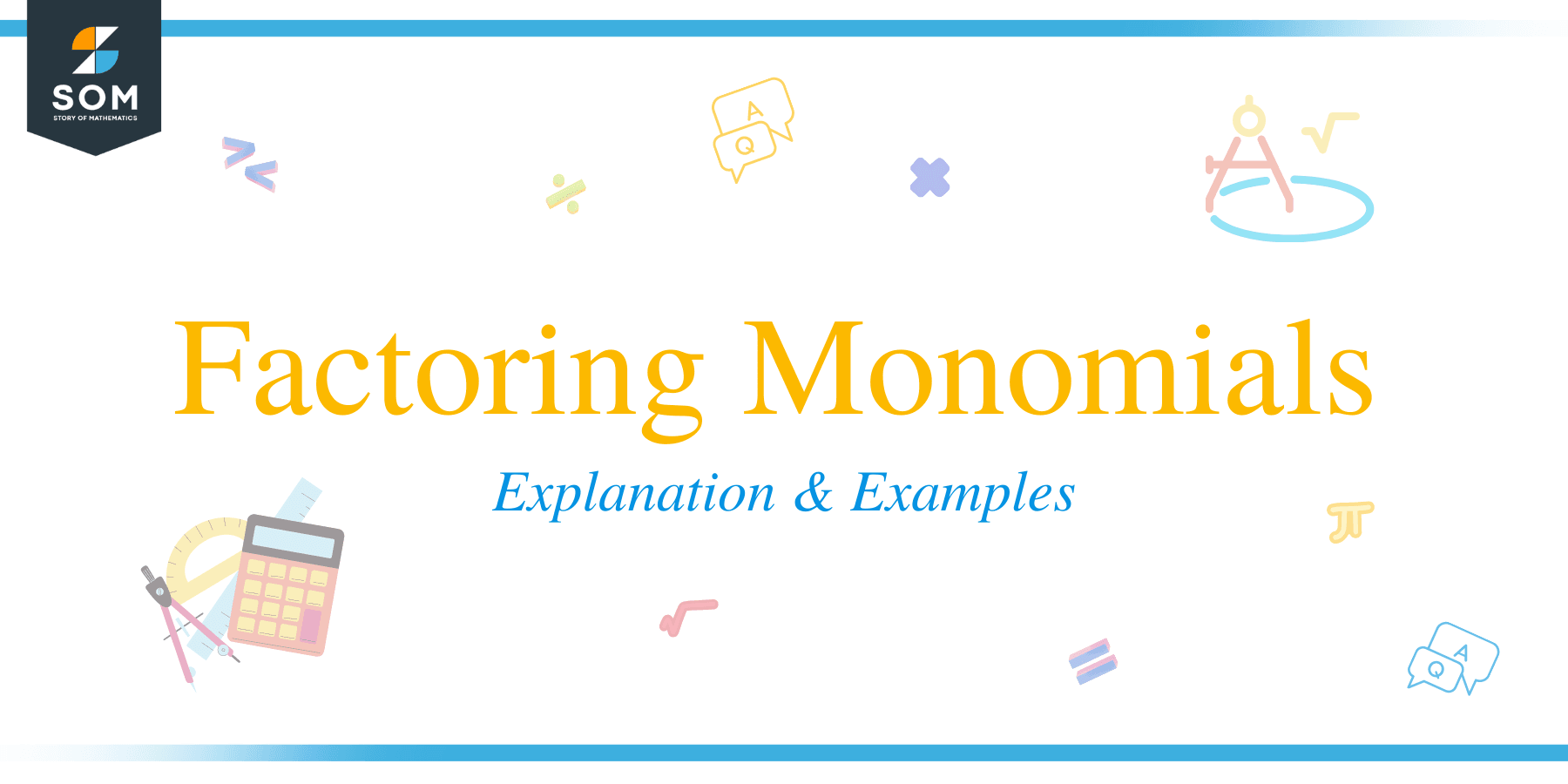 Factoring Monomials