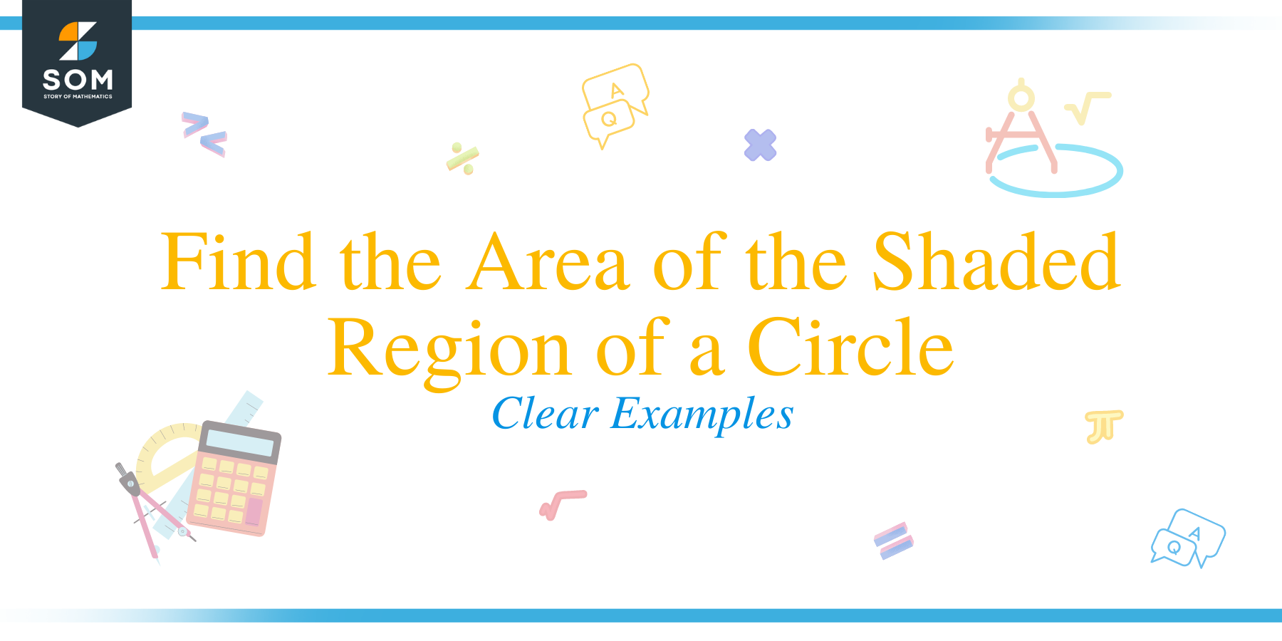 Find the Area of the Shaded Region of a Circle