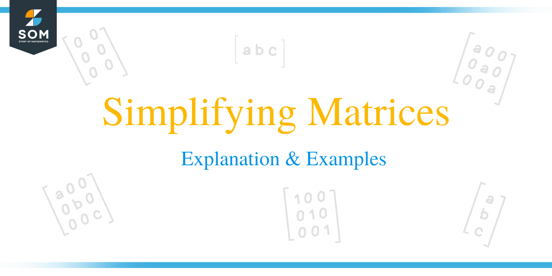 Simplifying Matrices