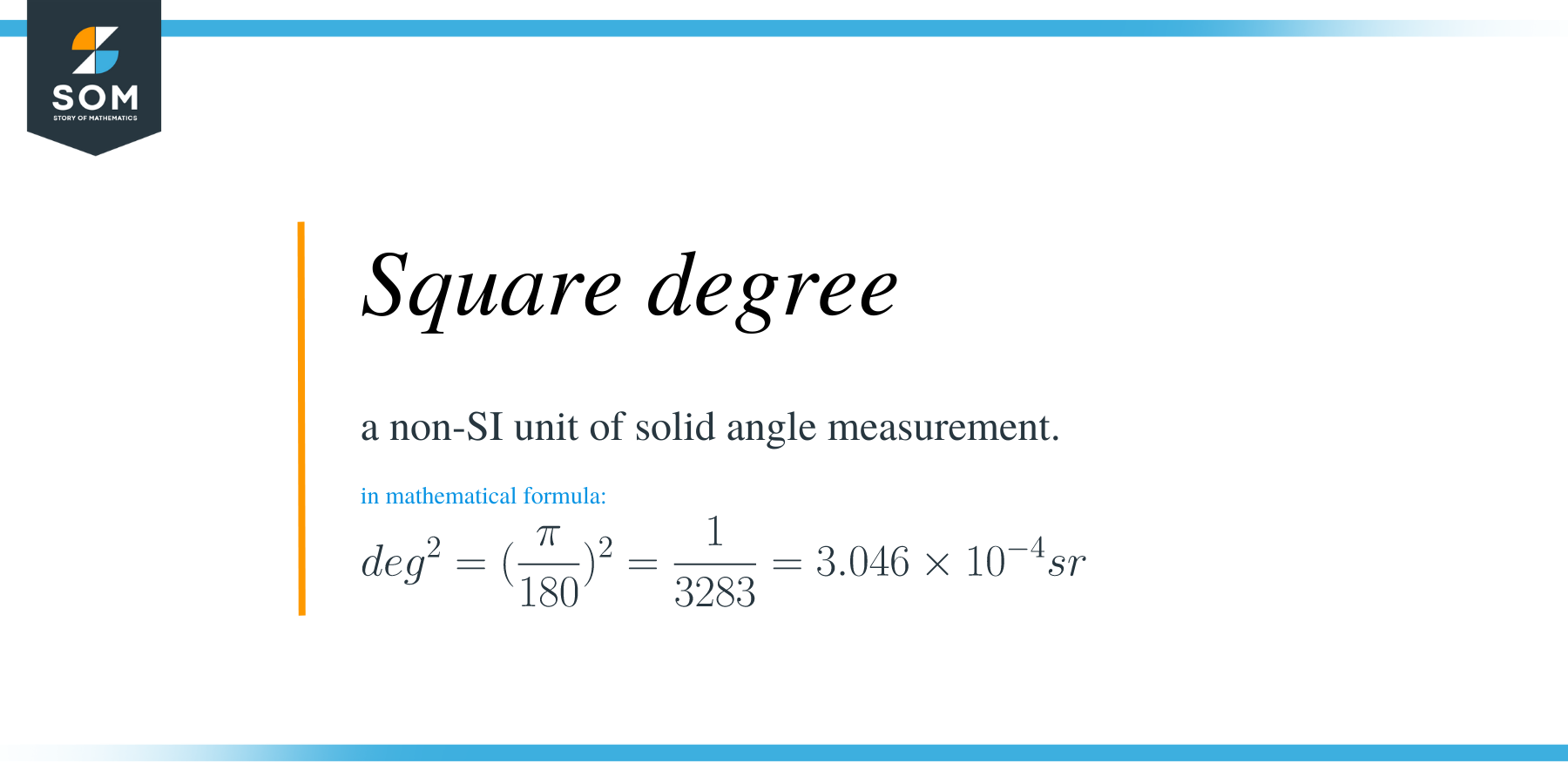 Square Degrees definition