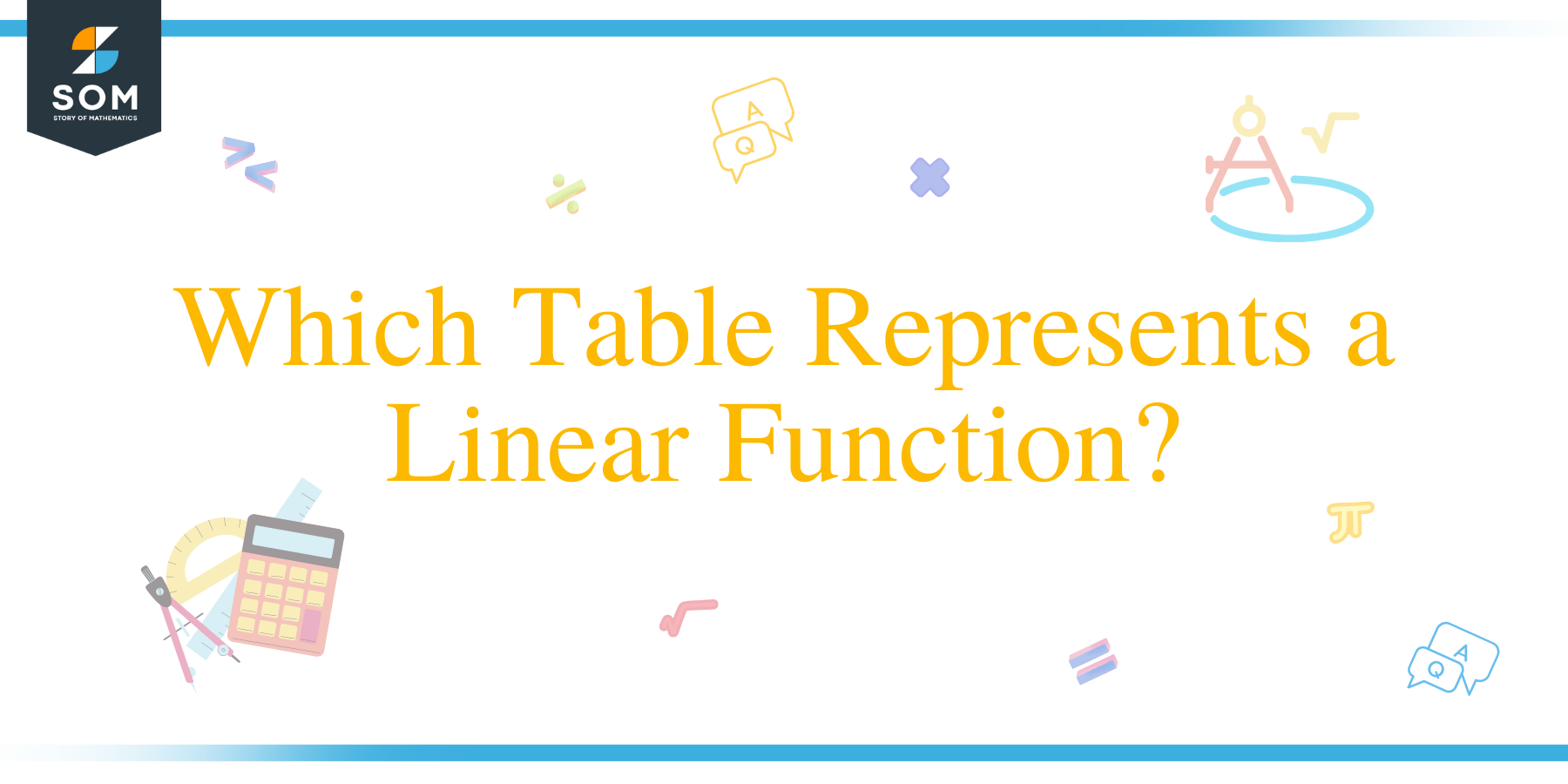 Which Table Represents a Linear Function?