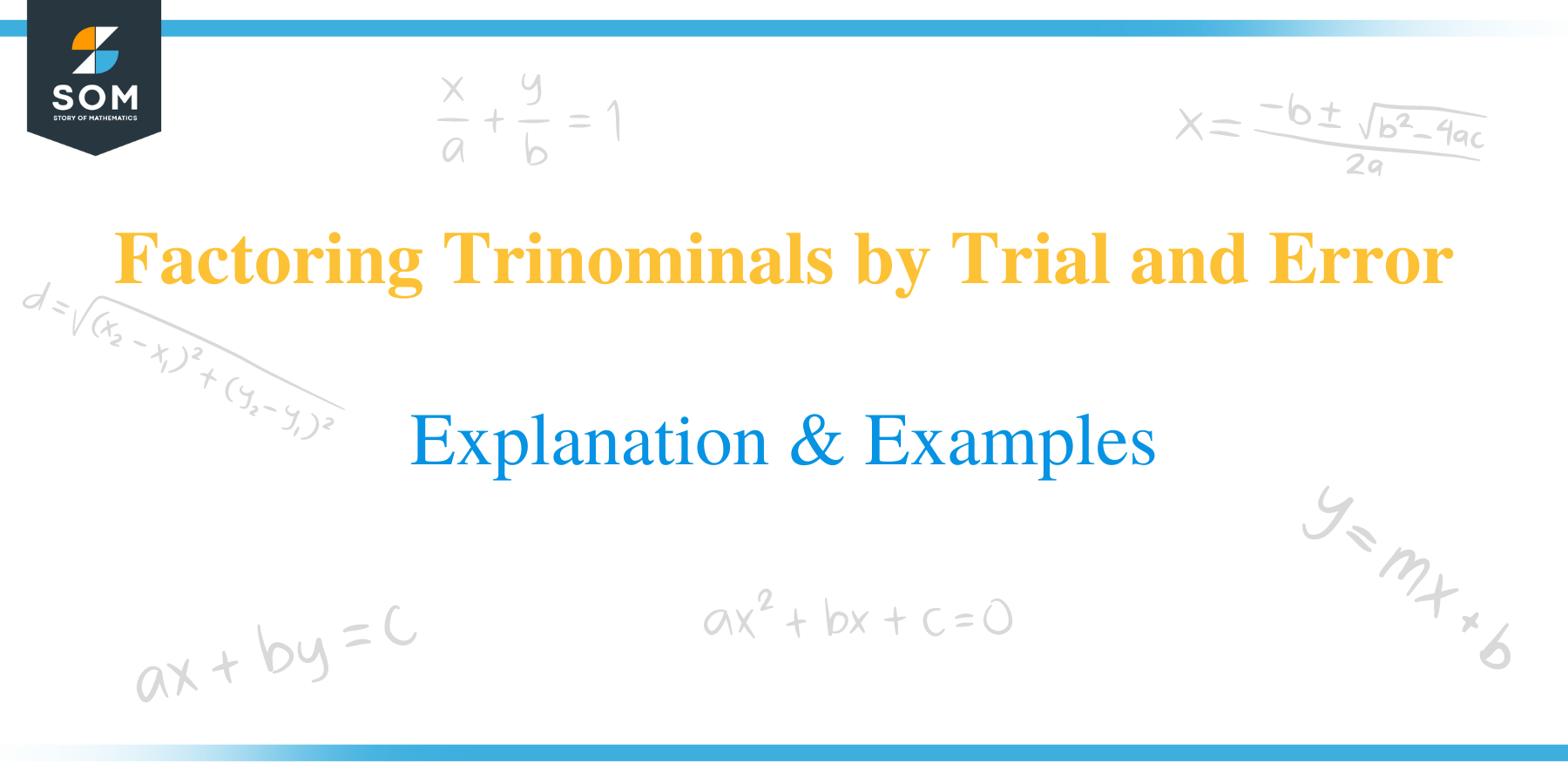 Factoring Trinomials by Trian and Error Title