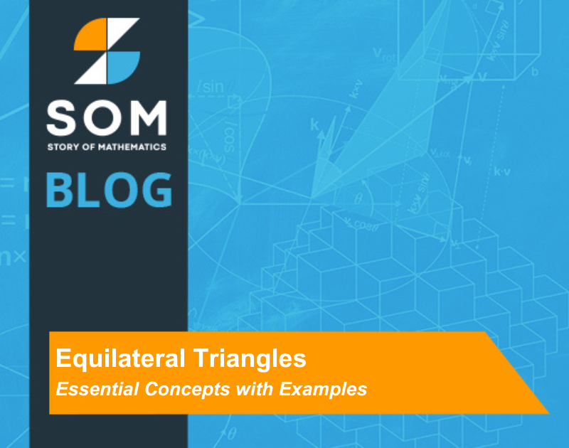 Feature Image Equilateral Triangles Essential Concepts with Examples