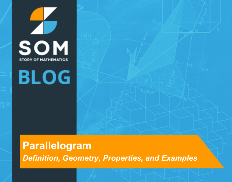 Feature Image Parallelogram Definition Geometry Properties and Examples