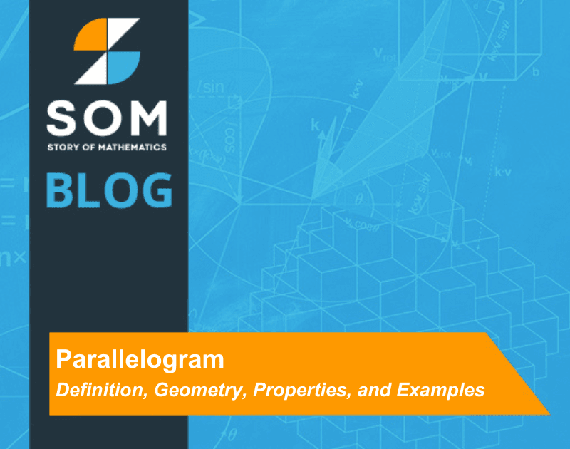 Feature Image Parallelogram Definition Geometry Properties and Examples