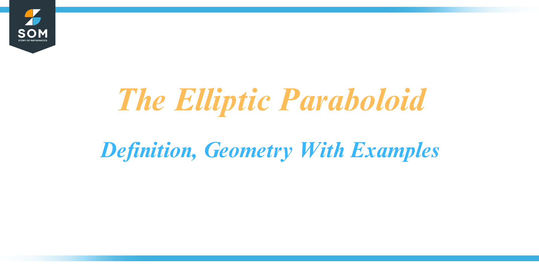 The Elliptic Paraboloid Definition Geometry With