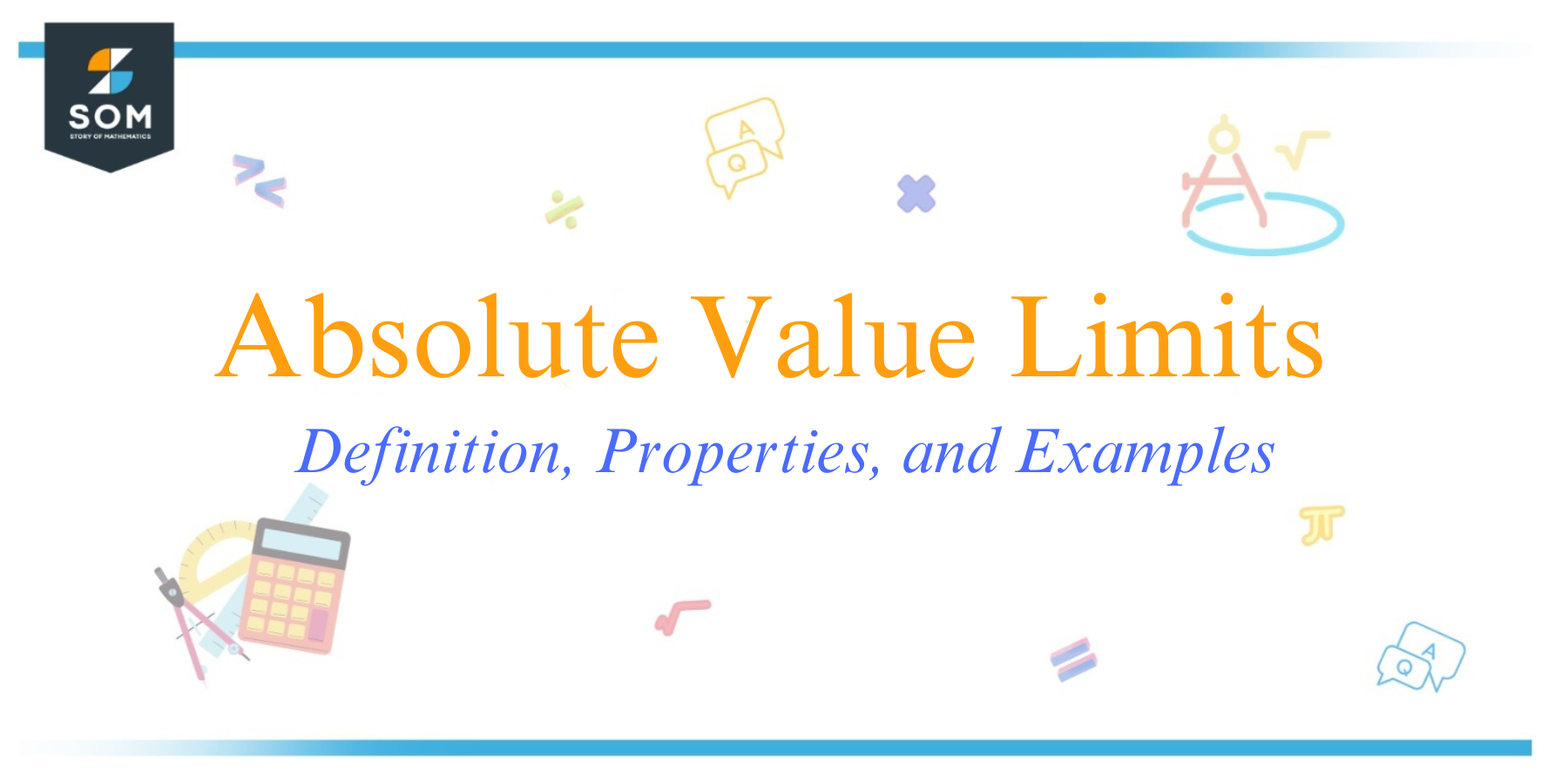 Absolute Value Limits Definition Properties and Examples 1