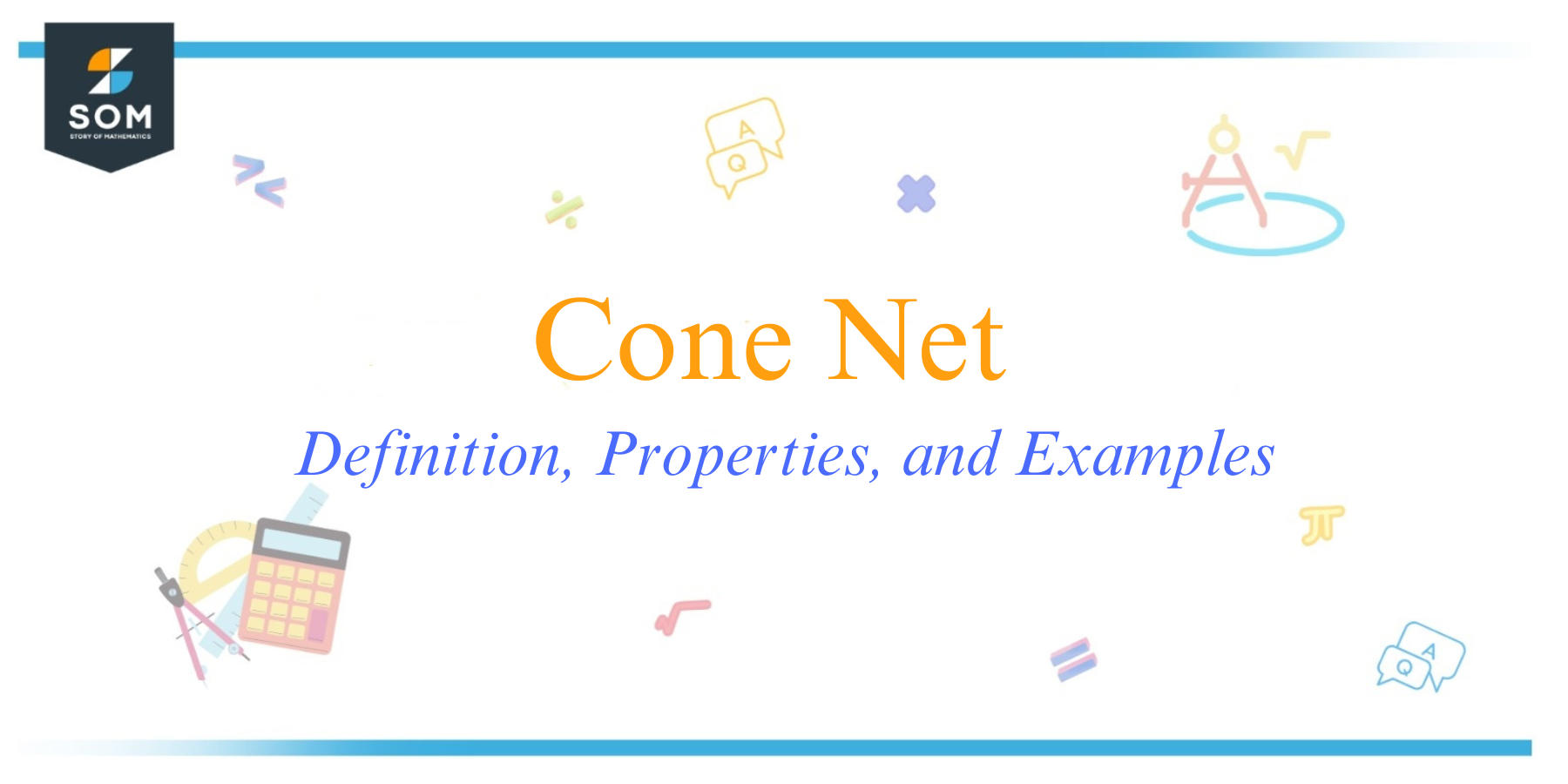 Cone Net Definition Properties and Examples 1