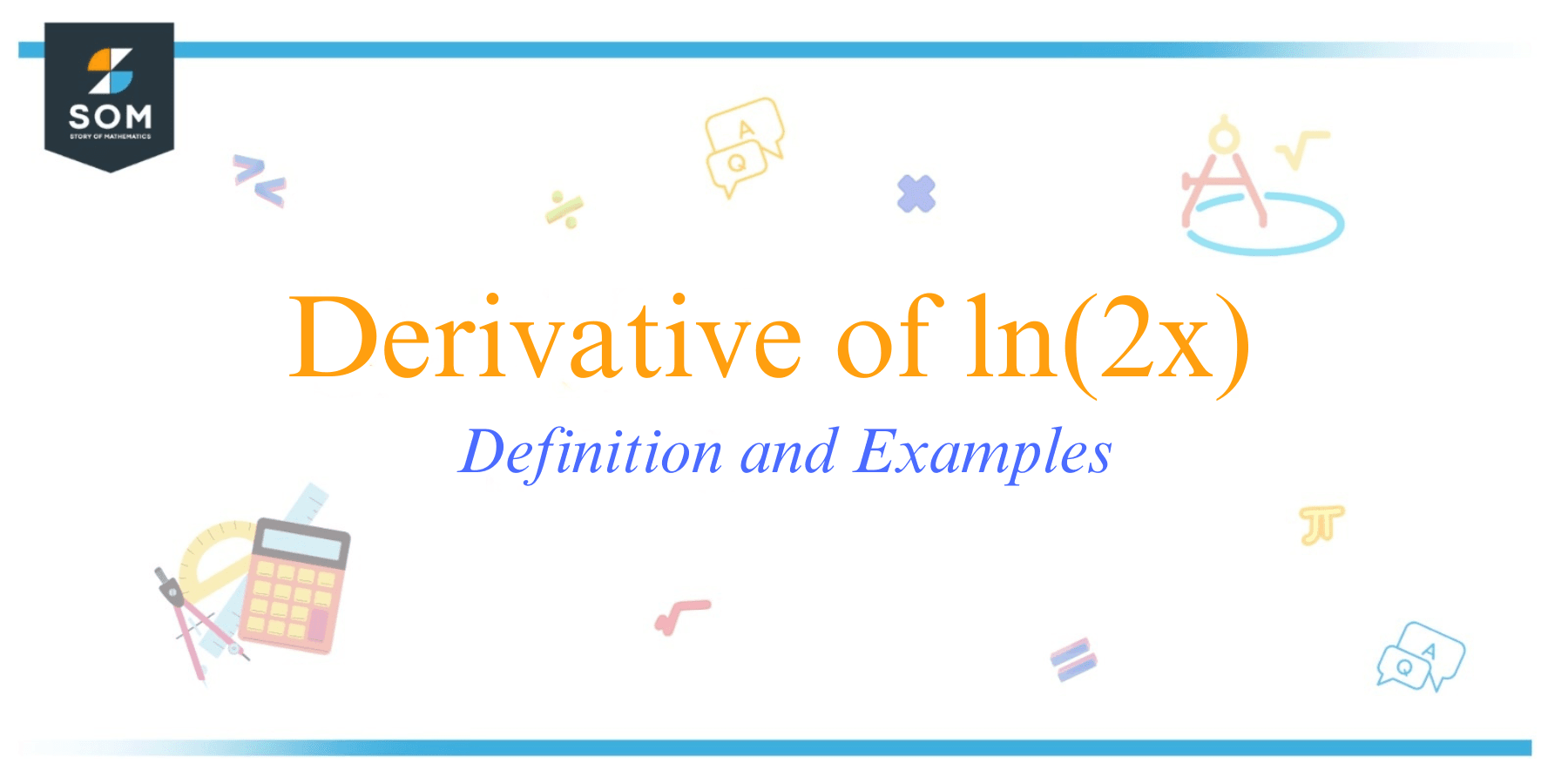 Derivative of ln2x Definition and Examples 1