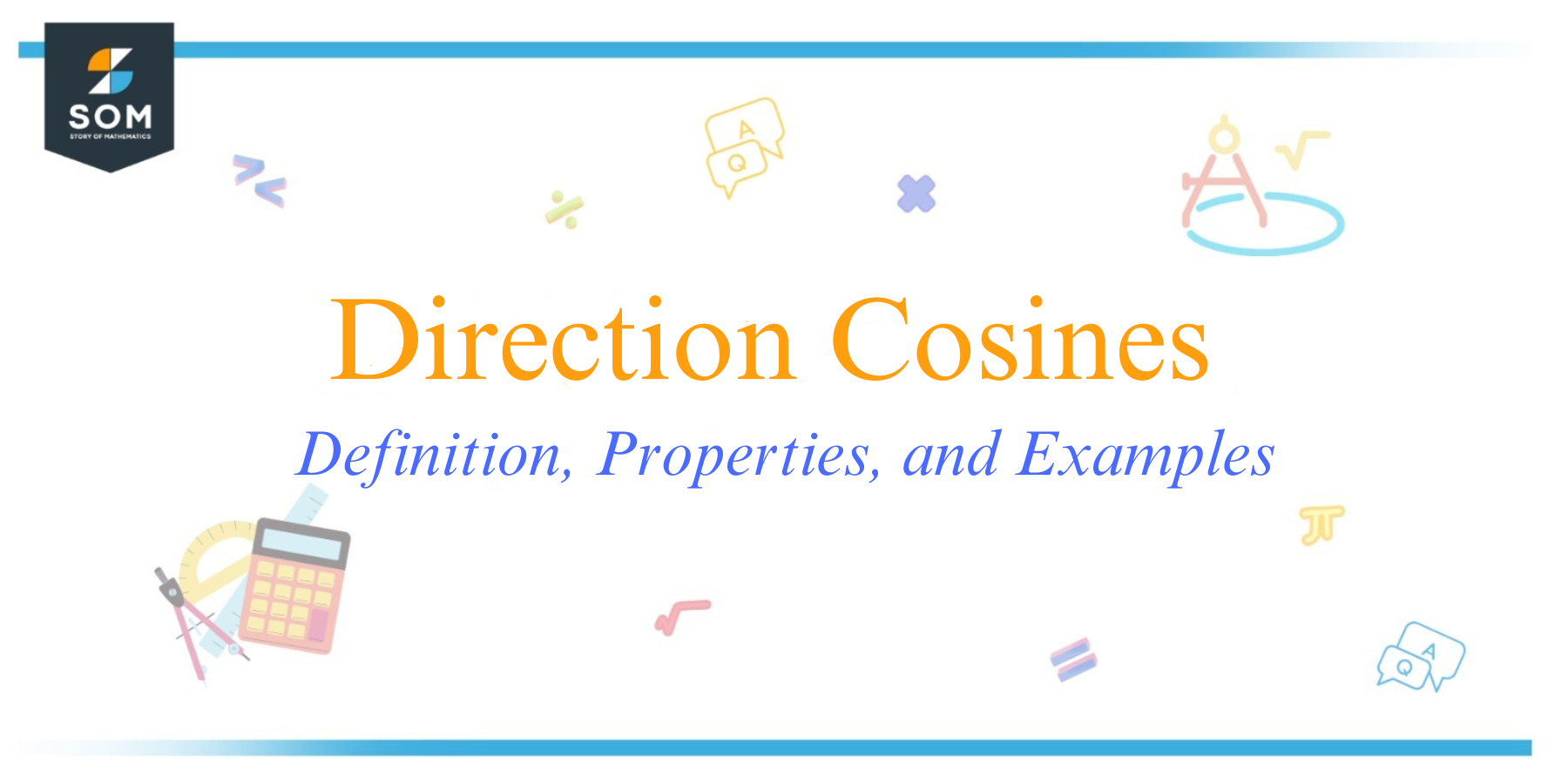 Direction Cosines Definition Properties and Examples 1