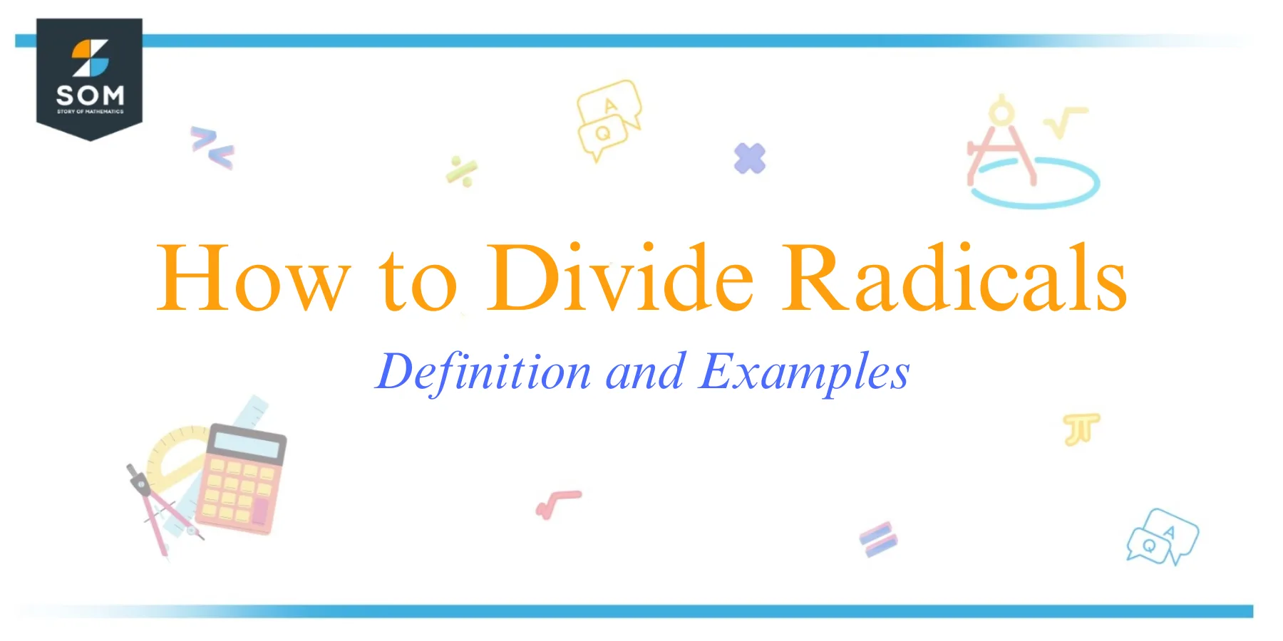 How to Divide Radicals Definition and Examples 1