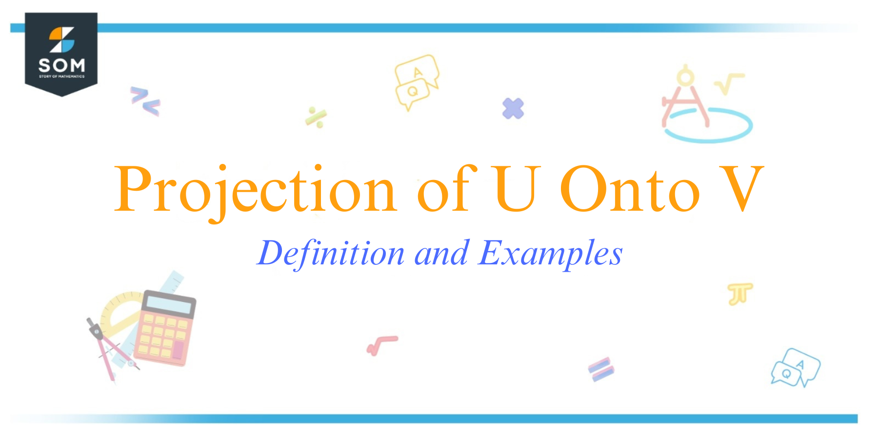 Projection of U Onto V Definition and Examples 1