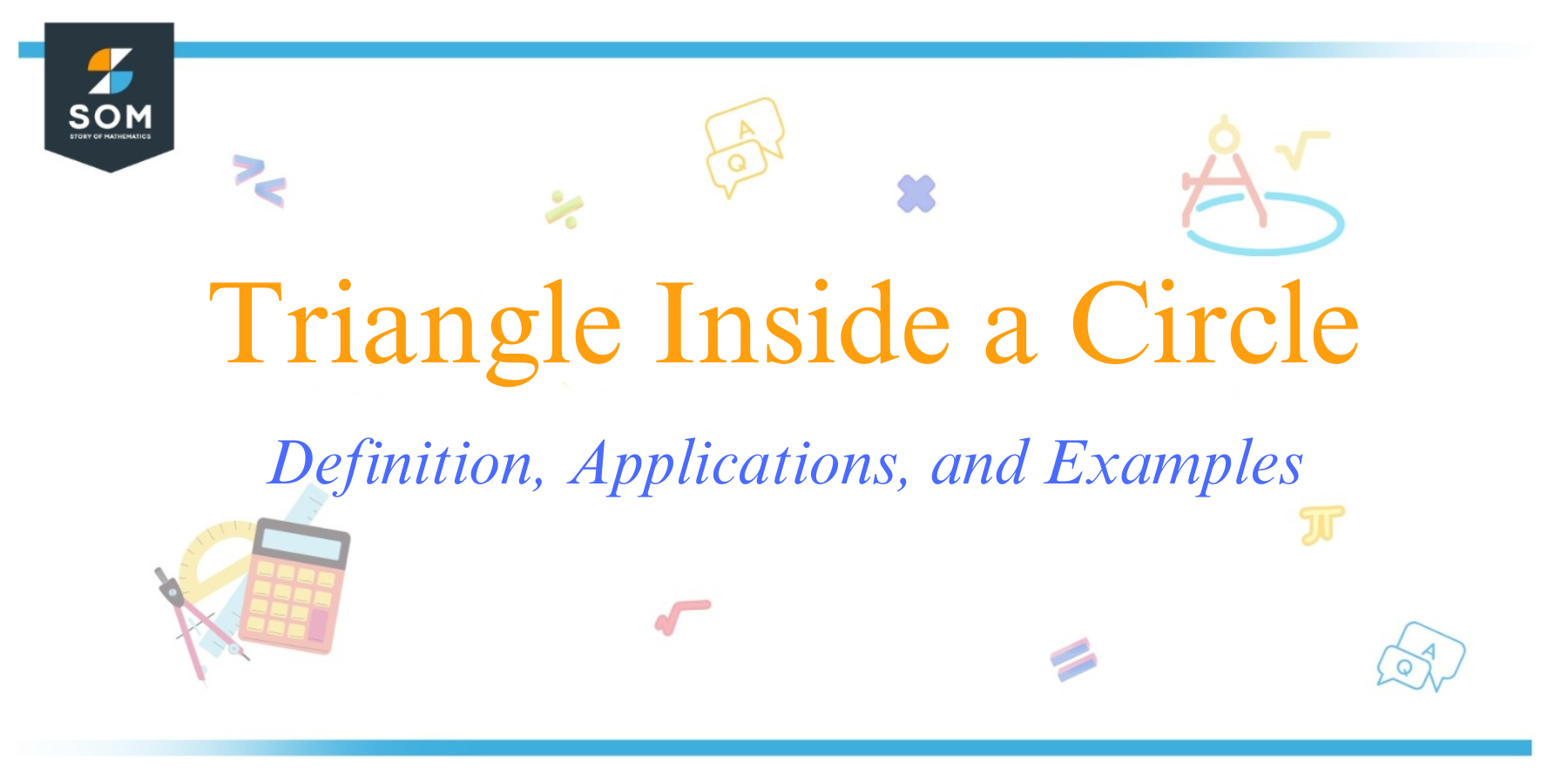 Triangle Inside a Circle Definition Applications and Examples 1