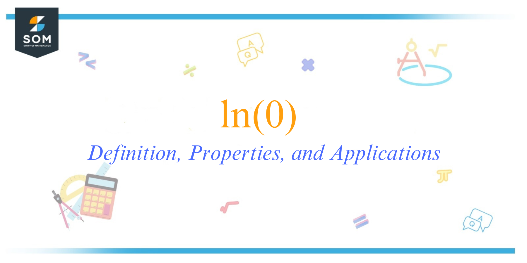 ln0 Definition Properties and Applications 1
