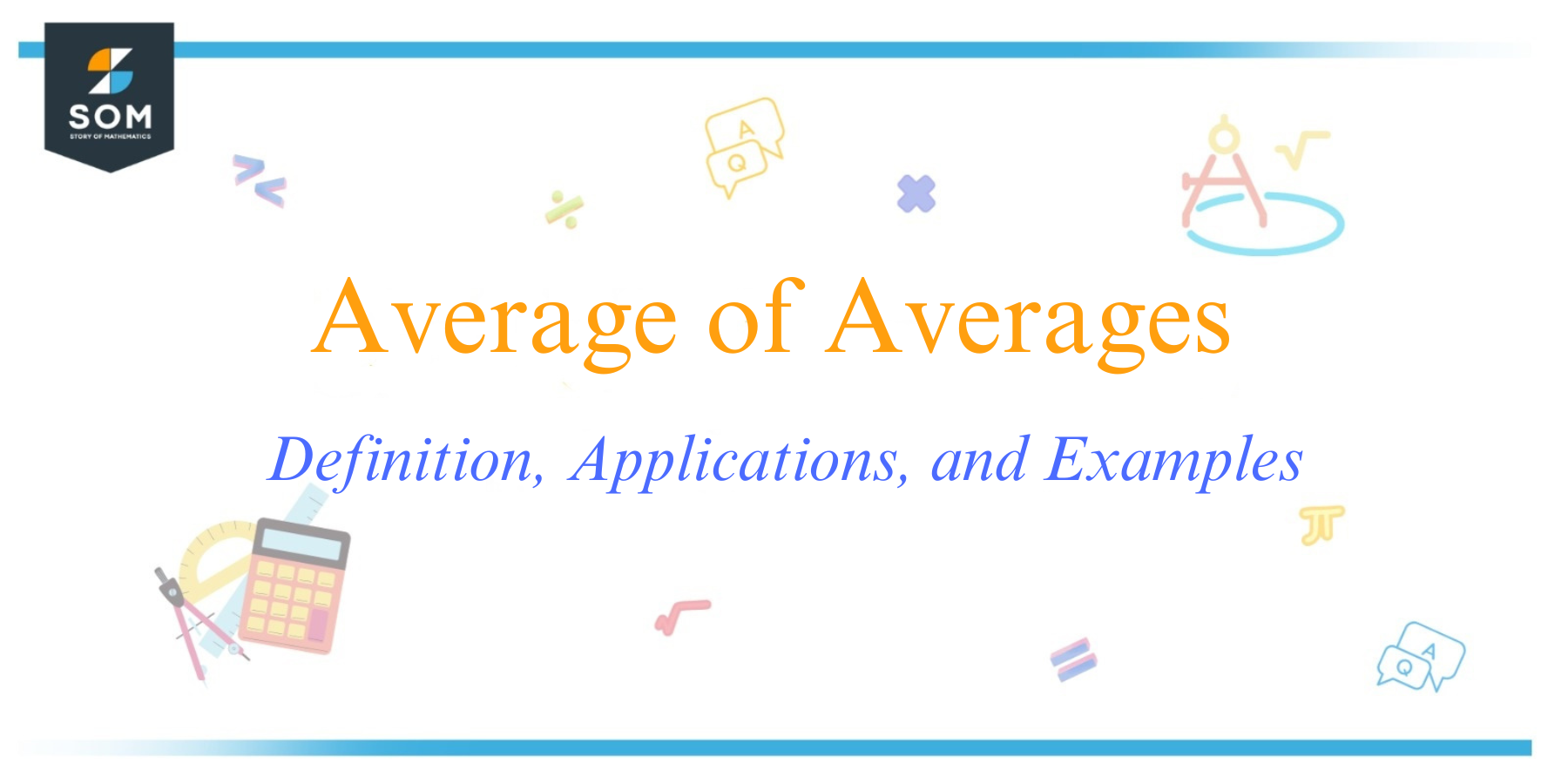 Average of Averages Definition Applications and