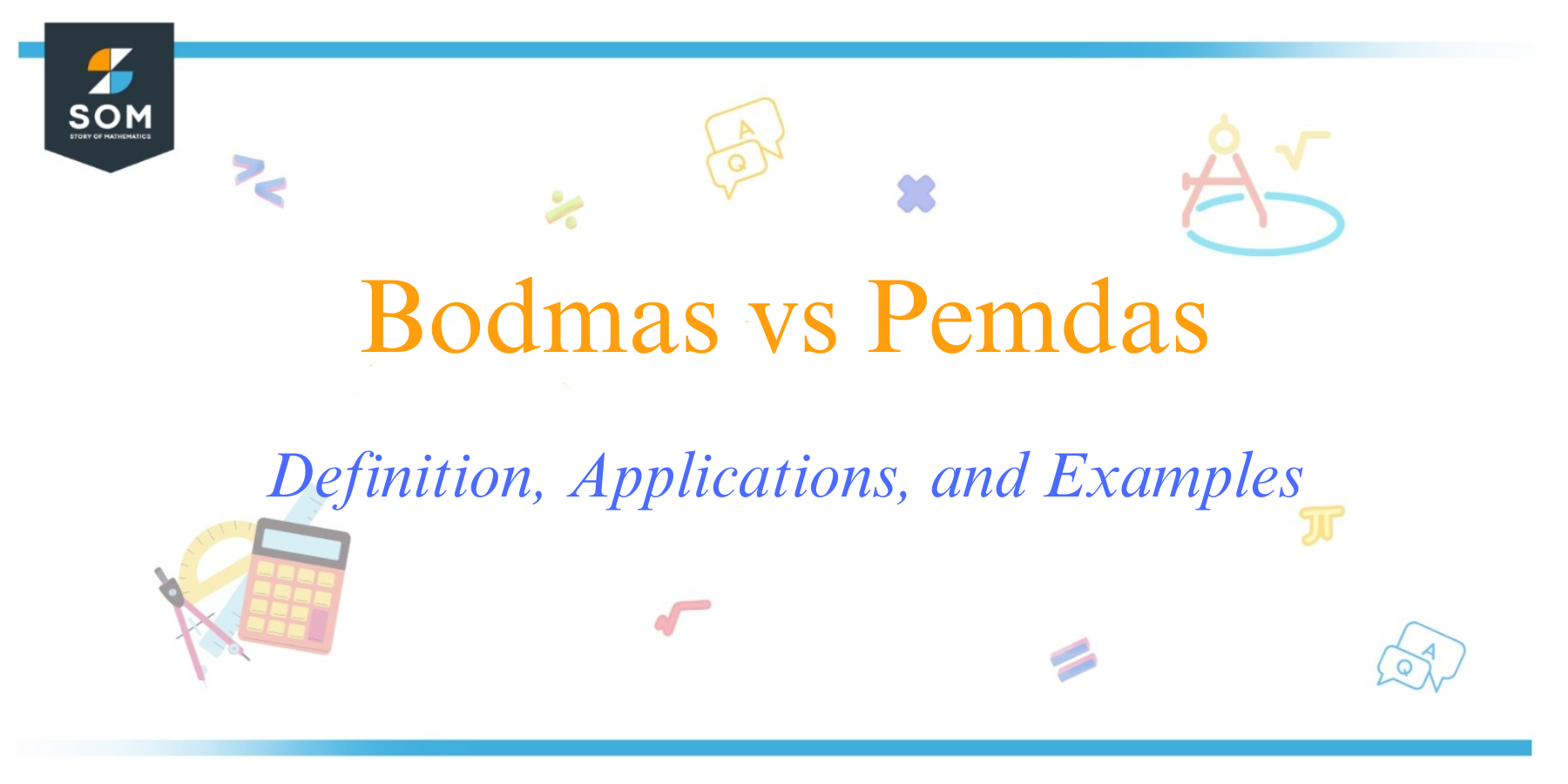 Bodmas vs Pemdas Definition Applications and