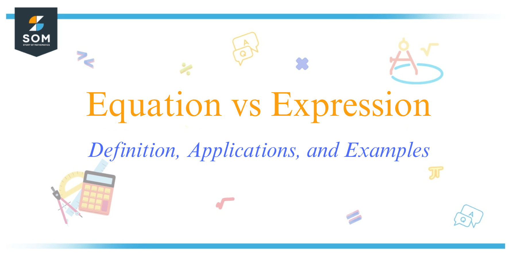 Equation vs Expression Definition Applications and