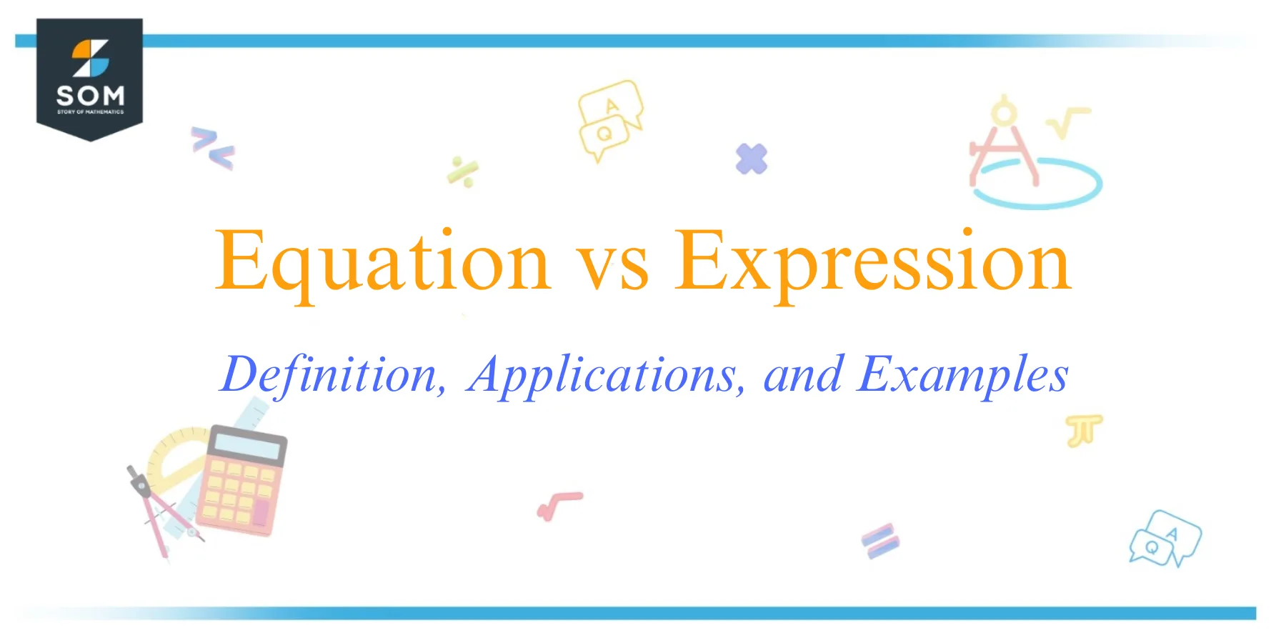 Equation vs Expression Definition Applications and