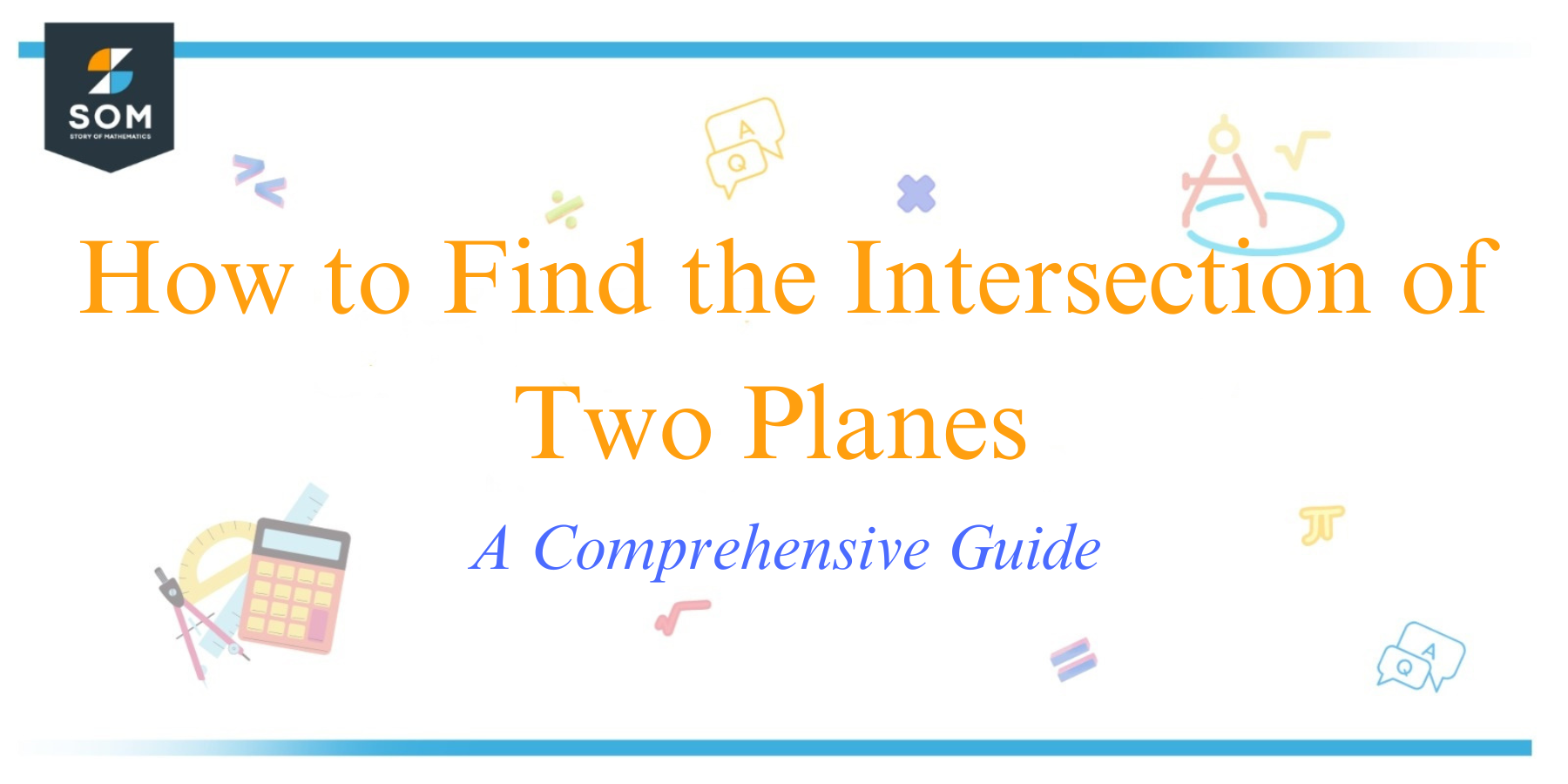 How to Find the Intersection of Two Planes A Comprehensive Guide