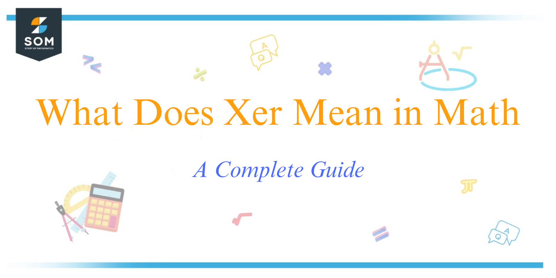 What-Does-Xer-Mean-in-Math-A-Complete-Guide